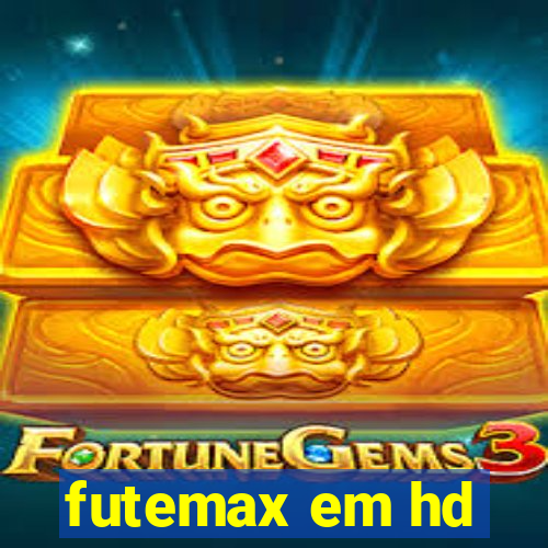 futemax em hd